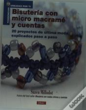 Bisutería Con Micromacramé Y Cuentas