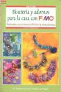Bisutería Y Adornos Para La Casa Con Fimo - Preview