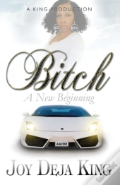 Bitch A New Beginning