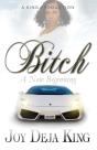 Bitch A New Beginning - Preview