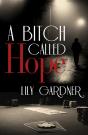 Bitch Called Hope - Preview