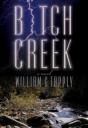 Bitch Creek - Preview