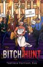 Bitch Hunt - Preview