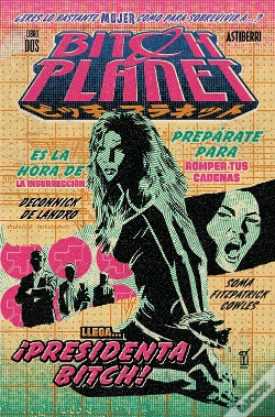 Capa do artigo Bitch Planet 2. Presidenta Bitch