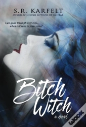 Bitch Witch