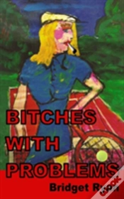 Capa do artigo Bitches With Problems