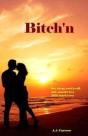 Bitch'N - Preview