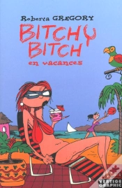 Capa do artigo Bitchy Bitch En Vacances
