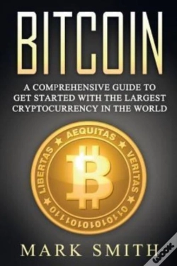 Capa do artigo Bitcoin: A Comprehensive Guide To Get St