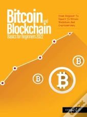 Bitcoin And Blockchain Basics For Beginn