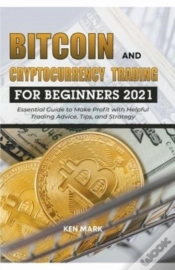 Capa do artigo Bitcoin And Cryptocurrency Trading For Beginners 2021