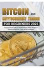 Bitcoin And Cryptocurrency Trading For Beginners 2021 - Preview