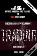 Bitcoin And Cryptocurrency Trading For Beginners