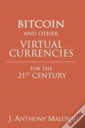 Bitcoin And Other Virtual Currencies For