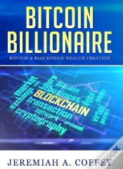 Capa do artigo Bitcoin Billionaire / Bitcoin & Blockchain Wealth Creation
