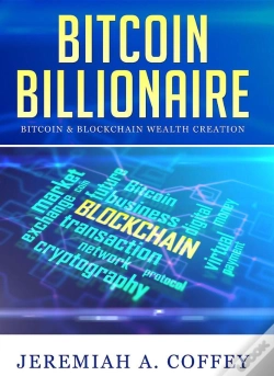Capa do artigo Bitcoin Billionaire / Bitcoin & Blockchain Wealth Creation