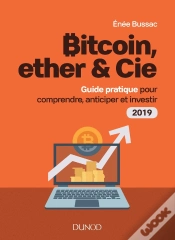 Capa do artigo Bitcoin, Ether & Cie ; Guide Pratique Pour Investir Dans Les Cryptomonnaies