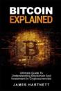 Bitcoin Explained: Ultimate Guide To Und - Preview