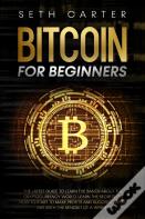 Bitcoin For Beginners