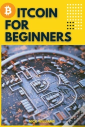 Bitcoin For Beginners