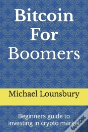 Capa do artigo Bitcoin For Boomers