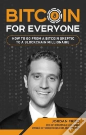 Bitcoin For Everyone