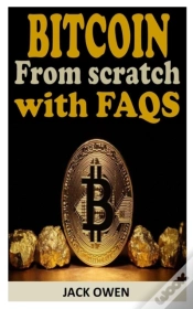 Capa do artigo Bitcoin From Scratch With Faqs