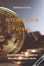 Capa do artigo Bitcoin Is The Future.