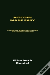 Bitcoin Made Easy