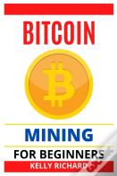 Bitcoin Mining For Beginners