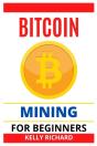Bitcoin Mining For Beginners - Preview