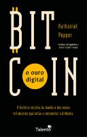 Bitcoin: O Ouro Digital