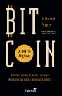 Bitcoin: O Ouro Digital - Preview