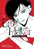 Bite Maker: The King'S Omega Vol. 1