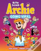Bite Sized Archie: Going Viral