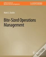 Bite-Sized Operations Management
