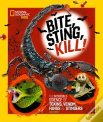 Bite, Sting, Kill