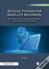 Bitesize Python For Absolute Beginners