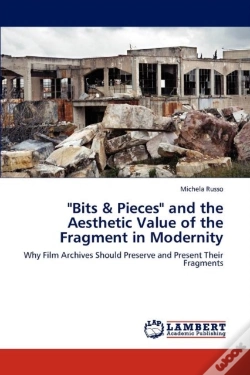Capa do artigo "Bits & Pieces" And The Aesthetic Value Of The Fragment In Modernity