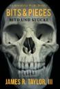 Bits & Pieces: Bitd Und Stã¯Â¿Â½Cke - Preview