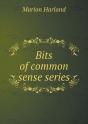Bits Of Common Sense Series - Preview