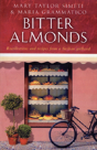 Bitter Almonds - Preview