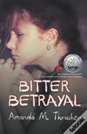Bitter Betrayal