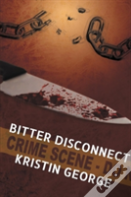 Bitter Disconnect