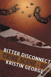 Bitter Disconnect