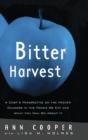 Bitter Harvest - Preview