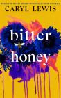 Bitter Honey - Preview