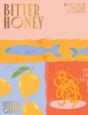 Bitter Honey - Preview
