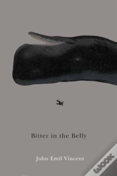 Bitter In The Belly