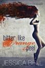 Bitter Like Orange Peel - Preview